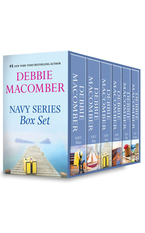 Book cover of Debbie Macomber Navy Series Box Set: Navy Wife / Navy Blues / Navy Brat / Navy Woman / Navy Baby / Navy Husband (ePub First edition)