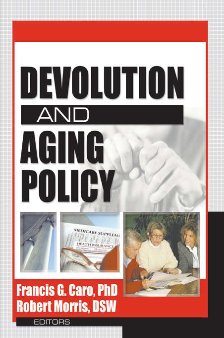 Book cover of Devolution and Aging Policy