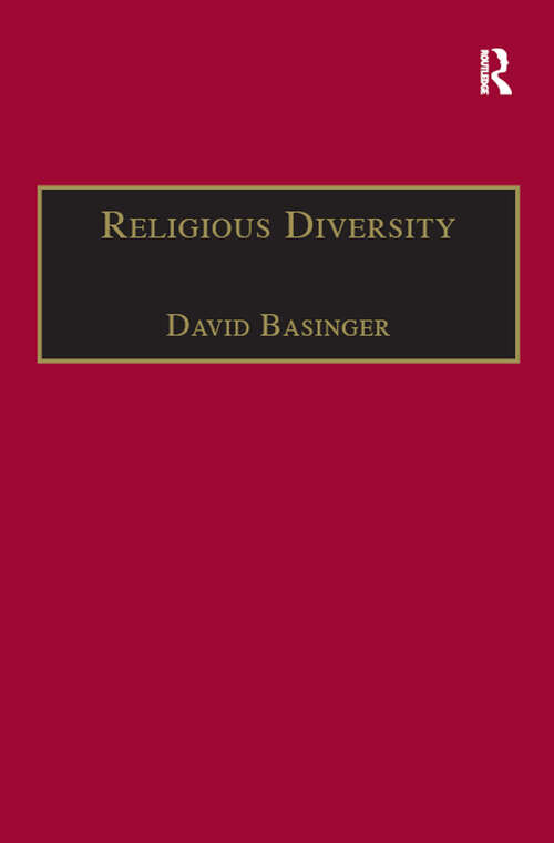 Book cover of Religious Diversity: A Philosophical Assessment (Routledge Philosophy of Religion Series)