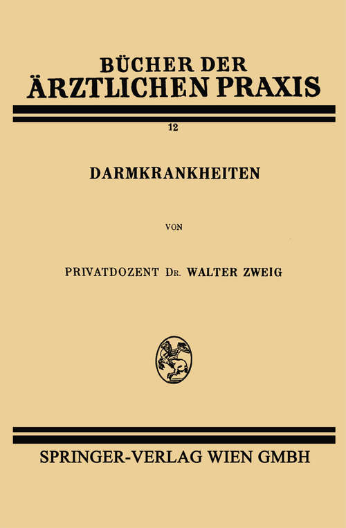 Book cover of Darmkrankheiten: (pdf) (1. Aufl. 1929) (Bücher der ärztlichen Praxis #12)