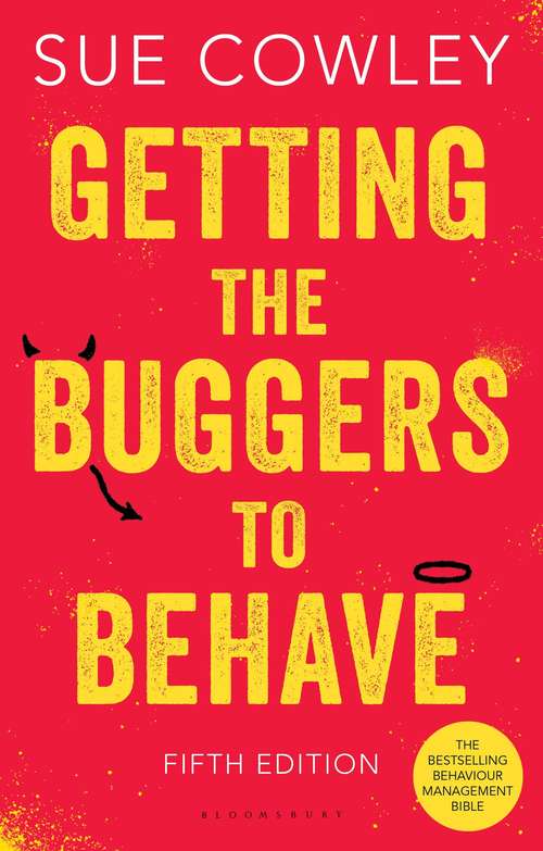 Book cover of Getting The Buggers To Behave (PDF)