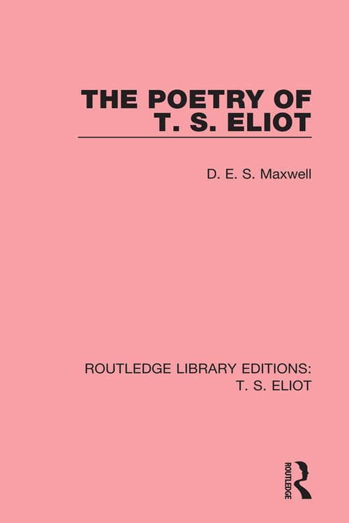 Book cover of The Poetry of T. S. Eliot (Routledge Library Editions: T. S. Eliot)