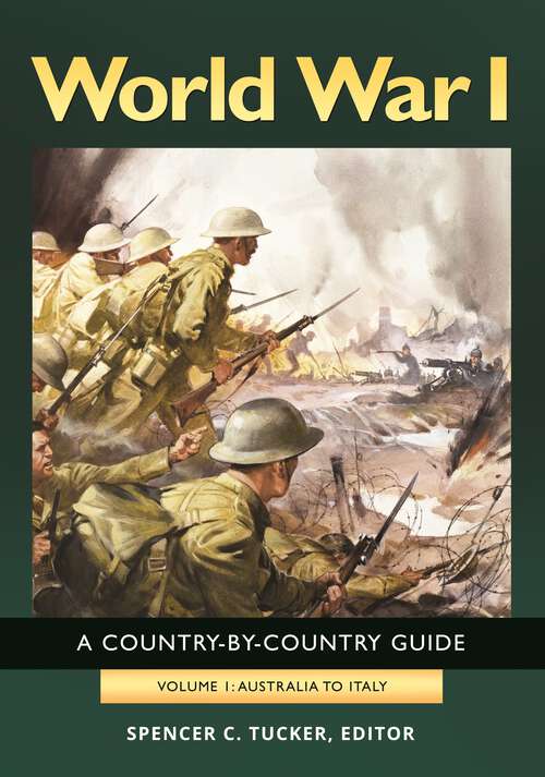 Book cover of World War I [2 volumes]: A Country-by-Country Guide [2 volumes]