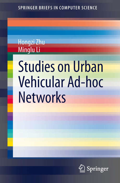 Book cover of Studies on Urban Vehicular Ad-hoc Networks (2014) (SpringerBriefs in Computer Science)