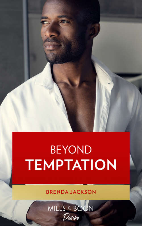 Book cover of Beyond Temptation: Texas Wild Beyond Temptation (ePub First edition) (Mills And Boon Kimani Ser. #22)