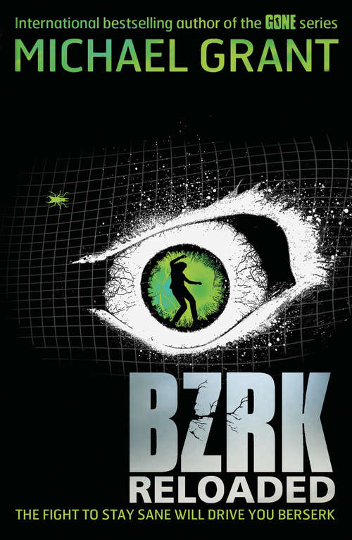 Book cover of BZRK: RELOADED (BZRK #2)