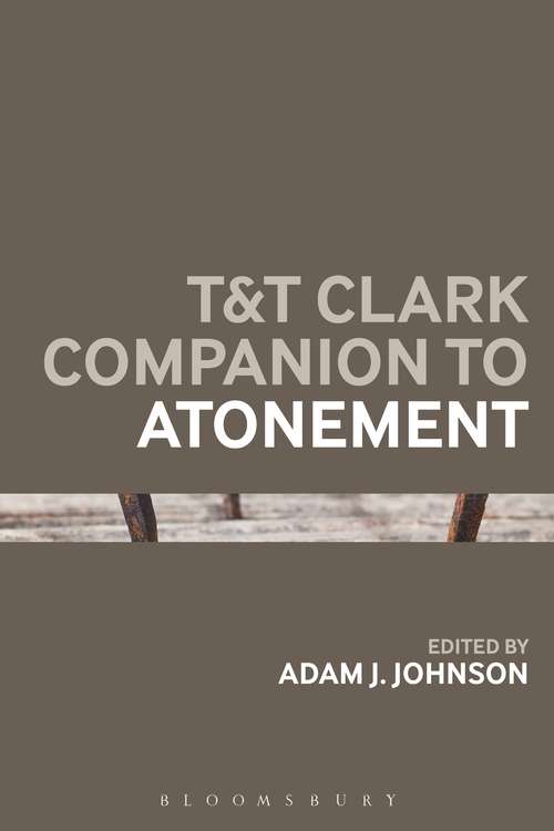 Book cover of T&T Clark Companion to Atonement (Bloomsbury Companions)