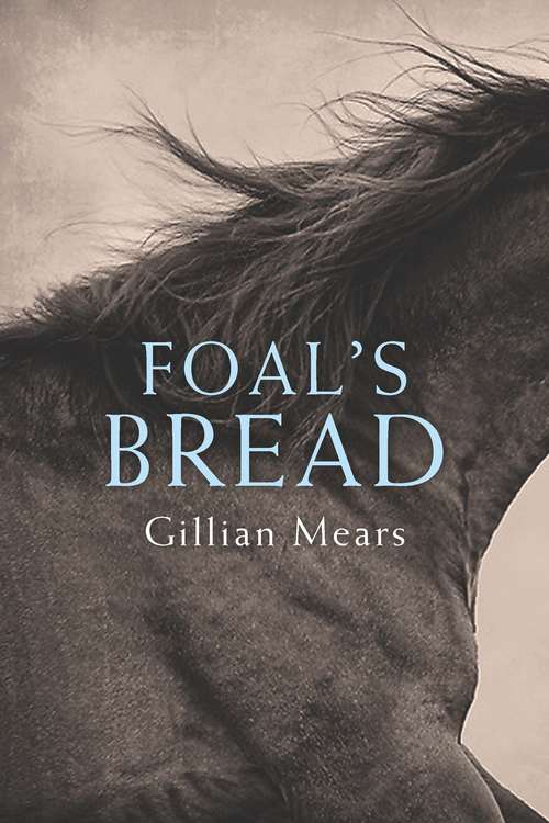 Book cover of Foal's Bread (Main)