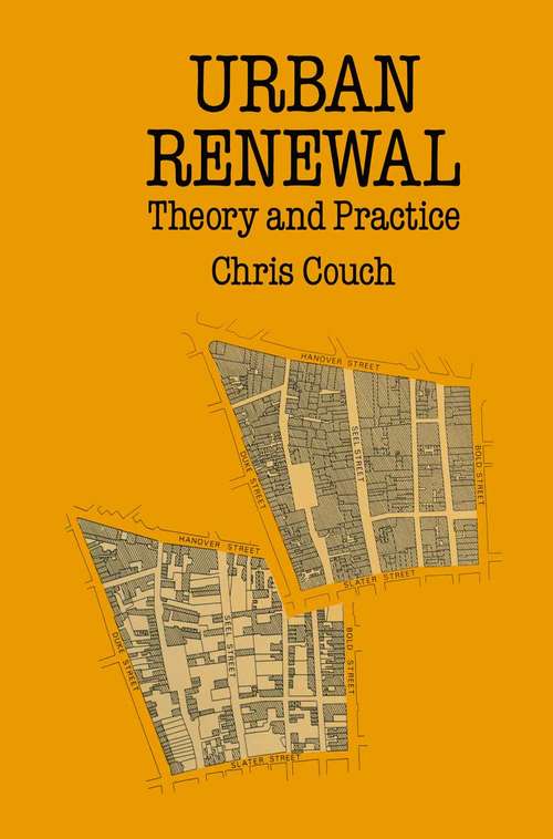 Book cover of Urban Renewal: Theory and Practice (1st ed. 1990) (Building and Surveying Series)