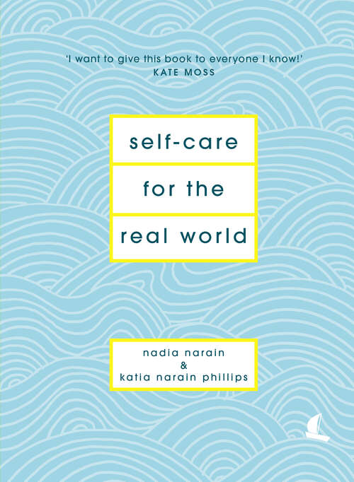 Book cover of Self-Care for the Real World: Practical self-care advice for everyday life