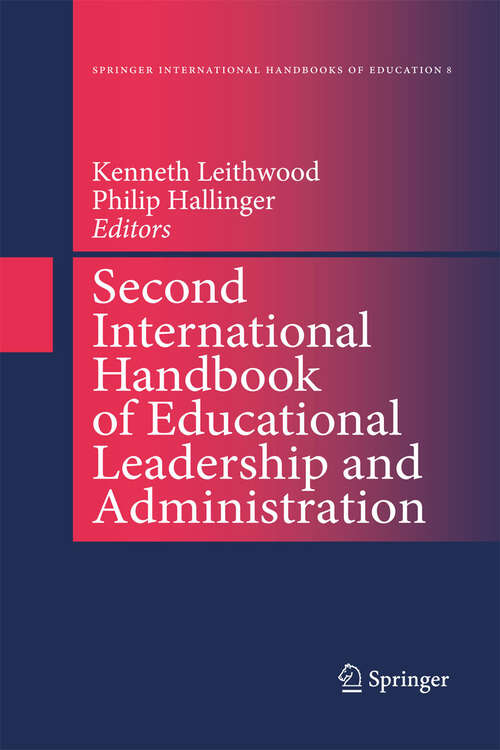 Book cover of Second International Handbook of Educational Leadership and Administration (2002) (Springer International Handbooks of Education #8)