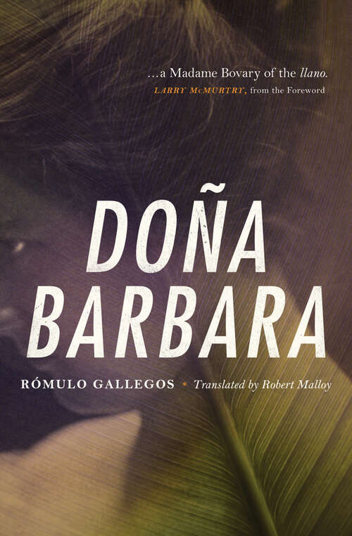 Book cover of Doña Barbara: A Novel