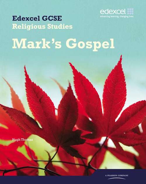 Book cover of Edexcel GCSE Religious Studies Unit 16D: Mark's Gospel Student Book (PDF)