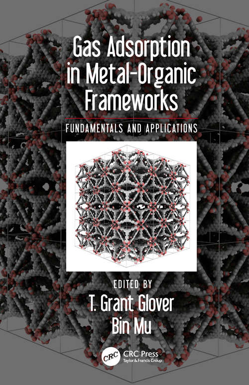 Book cover of Gas Adsorption in Metal-Organic Frameworks: Fundamentals and Applications