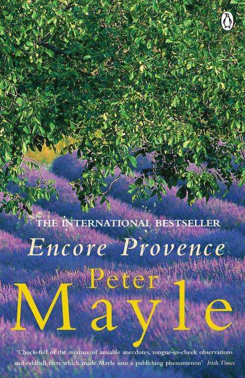 Book cover of Encore Provence: New Adventures In The South Of France (1) (Compass Ser. #442)
