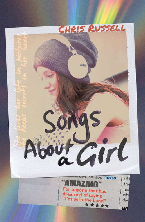 Book cover of Songs About a Girl: Book 1 from a Zoella Book Club 2017 friend (Songs About a Girl)
