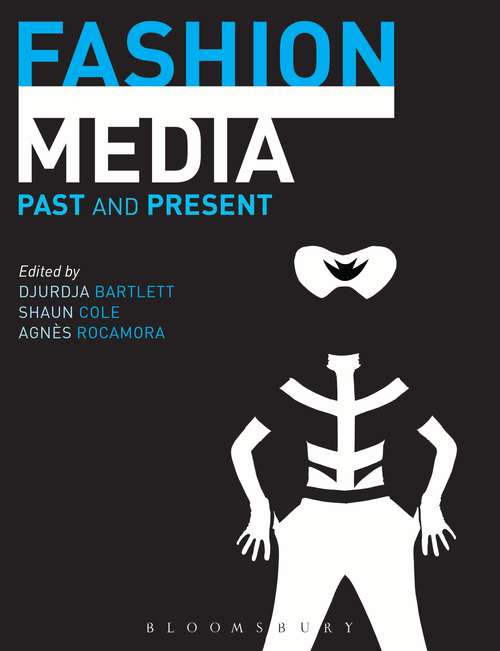 Book cover of Fashion Media: Past and Present