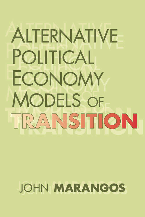 Book cover of Alternative Political Economy Models of Transition: The Russian and East European Perspective