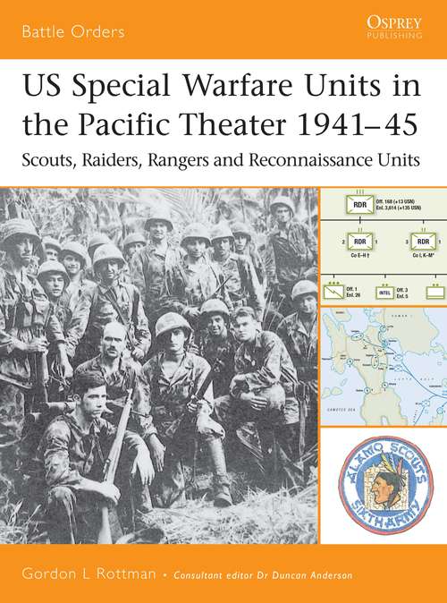 Book cover of US Special Warfare Units in the Pacific Theater 1941–45: Scouts, Raiders, Rangers and Reconnaissance Units (Battle Orders)