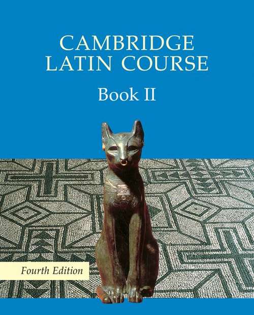 Book cover of Cambridge Latin Course, Book 2 (4th edition) (PDF)