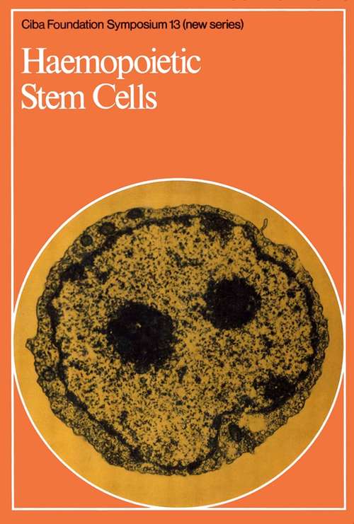Book cover of Haemopoietic Stem Cells (Novartis Foundation Symposia #13)