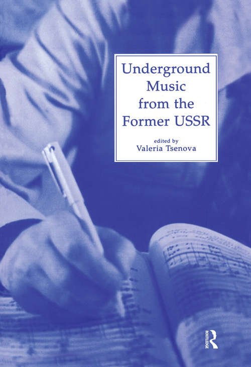 Book cover of Underground Music from the Former USSR