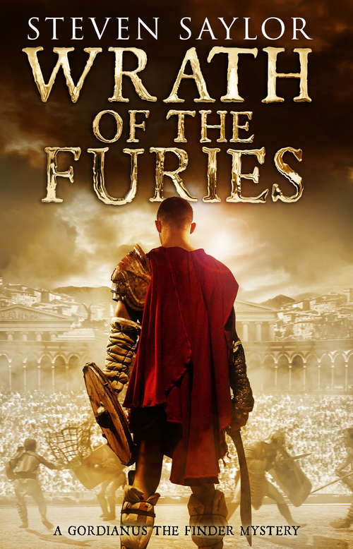 Book cover of Wrath of the Furies: A Novel Of The Ancient World (Roma Sub Rosa #15)