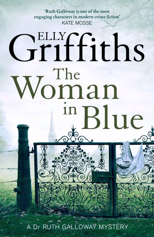 Book cover of The Woman In Blue: The Dr Ruth Galloway Mysteries 8 (The Dr Ruth Galloway Mysteries #8)