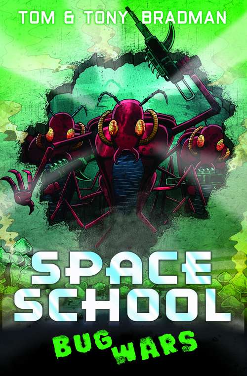 Book cover of Bug Wars (Space School)