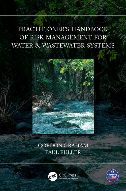 Book cover of Practitioner’s Handbook of Risk Management for Water & Wastewater Systems