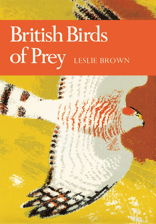 Book cover of British Birds of Prey (ePub edition) (Collins New Naturalist Library #60)