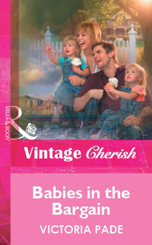Book cover of Babies in the Bargain: Doorstep Twins / Those Matchmaking Babies / Babies In The Bargain (ePub First edition) (Mills And Boon Vintage Cherish Ser. #1623)