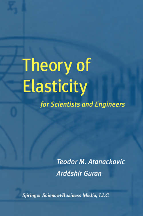 Book cover of Theory of Elasticity for Scientists and Engineers (2000)
