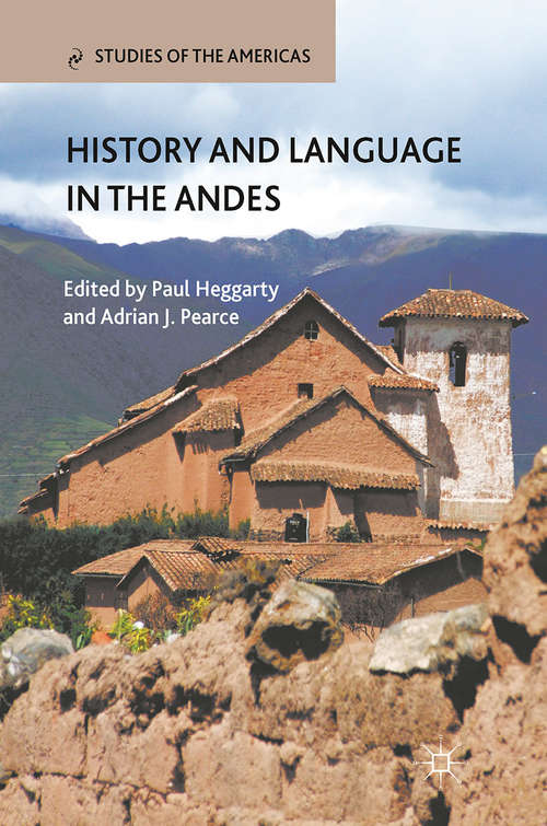 Book cover of History and Language in the Andes (2011) (Studies of the Americas)