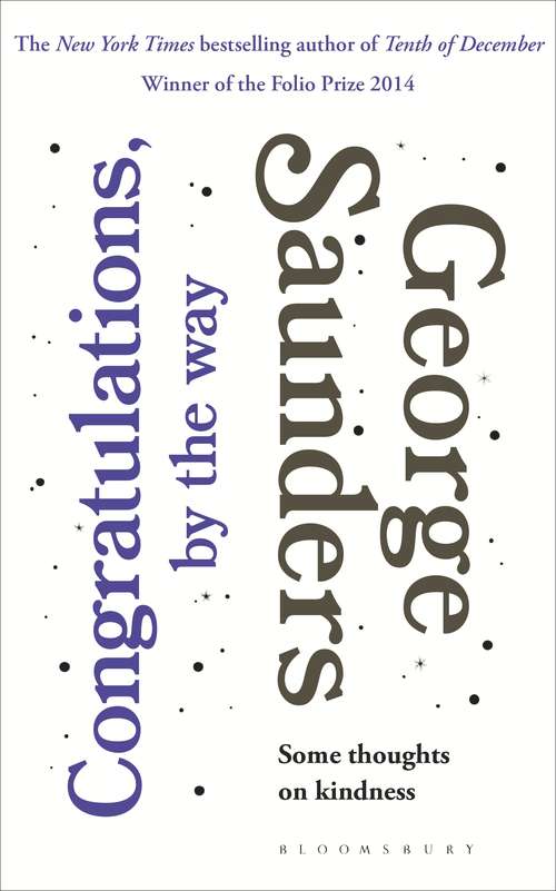 Book cover of Congratulations, by the way: Some Thoughts on Kindness