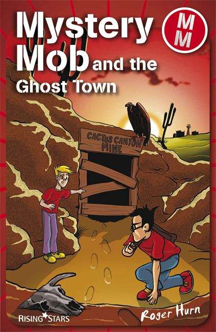 Book cover of Mystery Mob and the Ghost Town (PDF)