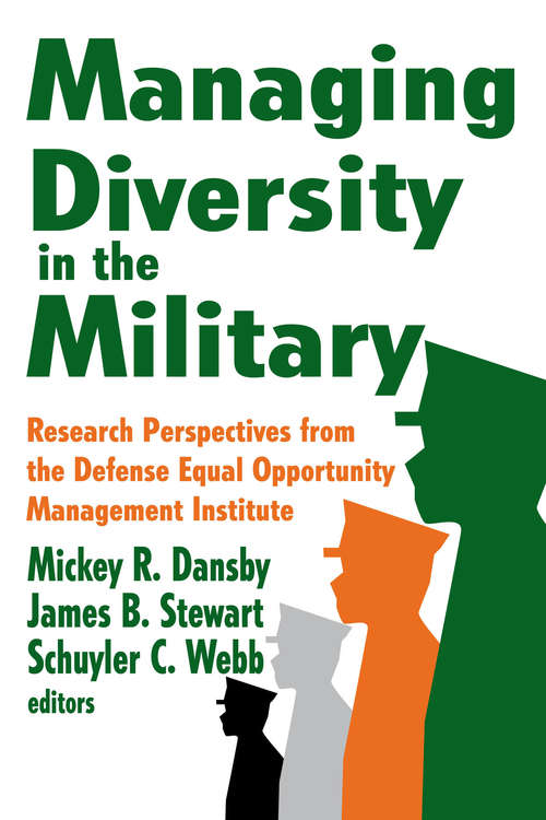 Book cover of Managing Diversity in the Military: Research Perspectives from the Defense Equal Opportunity Management Institute