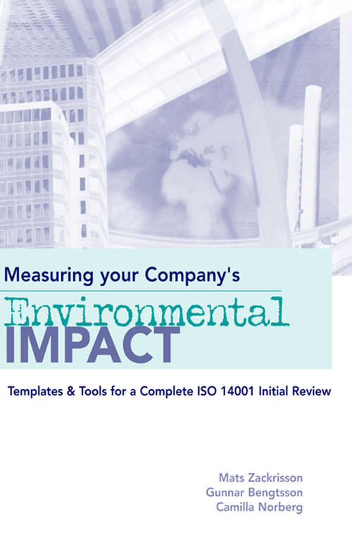 Book cover of Measuring Your Company's Environmental Impact: Templates and Tools for a Complete ISO 14001 Initial Review