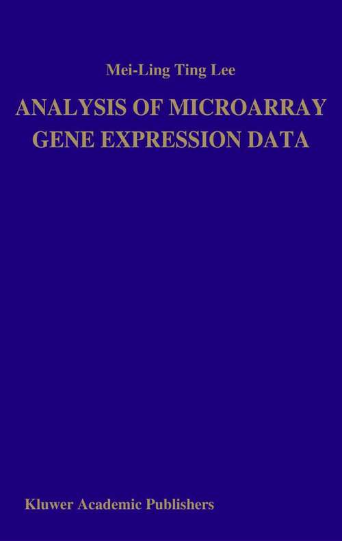 Book cover of Analysis of Microarray Gene Expression Data (2004) (Trends In Logic Ser.)