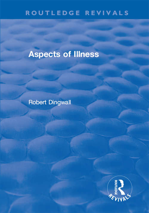 Book cover of Aspects of Illness (Routledge Revivals)