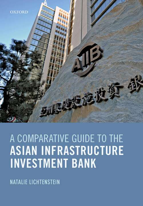 Book cover of A Comparative Guide to the Asian Infrastructure Investment Bank