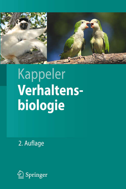 Book cover of Verhaltensbiologie (2. Aufl. 2009) (Springer-Lehrbuch)