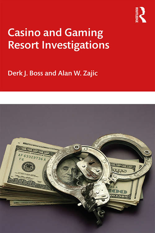 Book cover of Casino and Gaming Resort Investigations