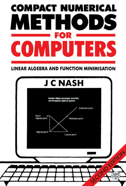 Book cover of Compact Numerical Methods for Computers: Linear Algebra and Function Minimisation