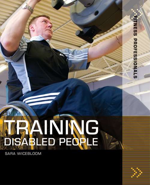 Book cover of Training Disabled People (Fitness Professionals)