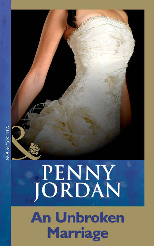 Book cover of An Unbroken Marriage (ePub First edition) (Penny Jordan Collection)
