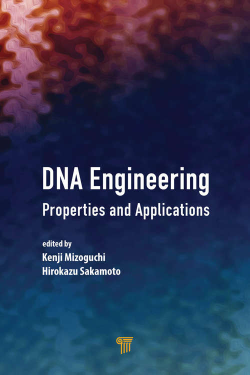 Book cover of DNA Engineering: Properties and Applications