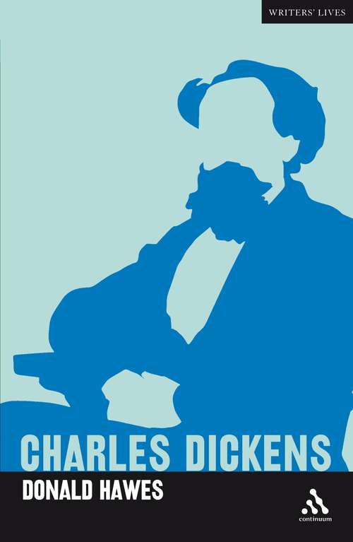 Book cover of Charles Dickens (Writers Lives)