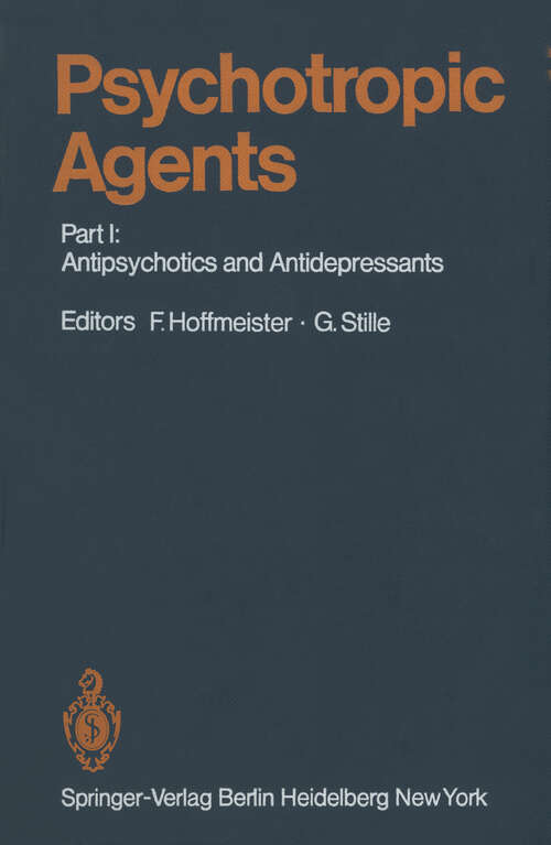 Book cover of Psychotropic Agents: Part I: Antipsychotics and Antidepressants (1980) (Handbook of Experimental Pharmacology: 55 / 1)