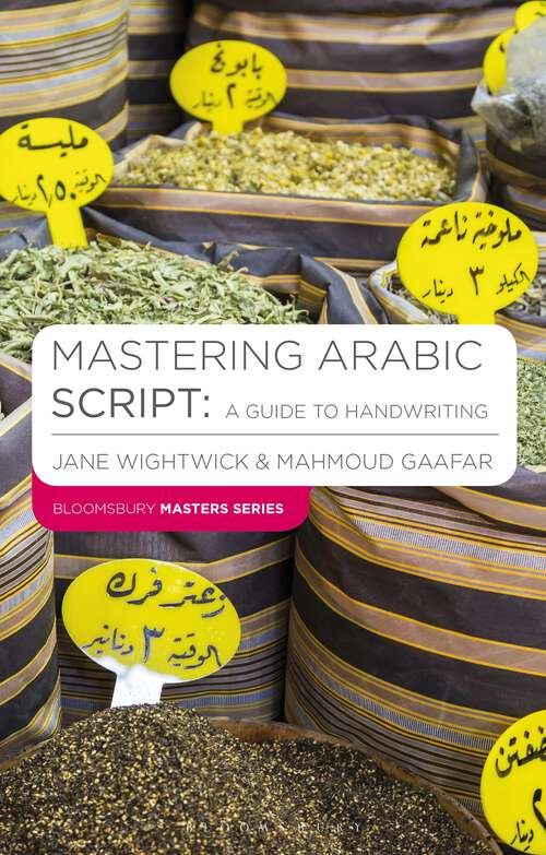 Book cover of Mastering Arabic Script: A Guide to Handwriting (2005) (Macmillan Master Series (Languages))